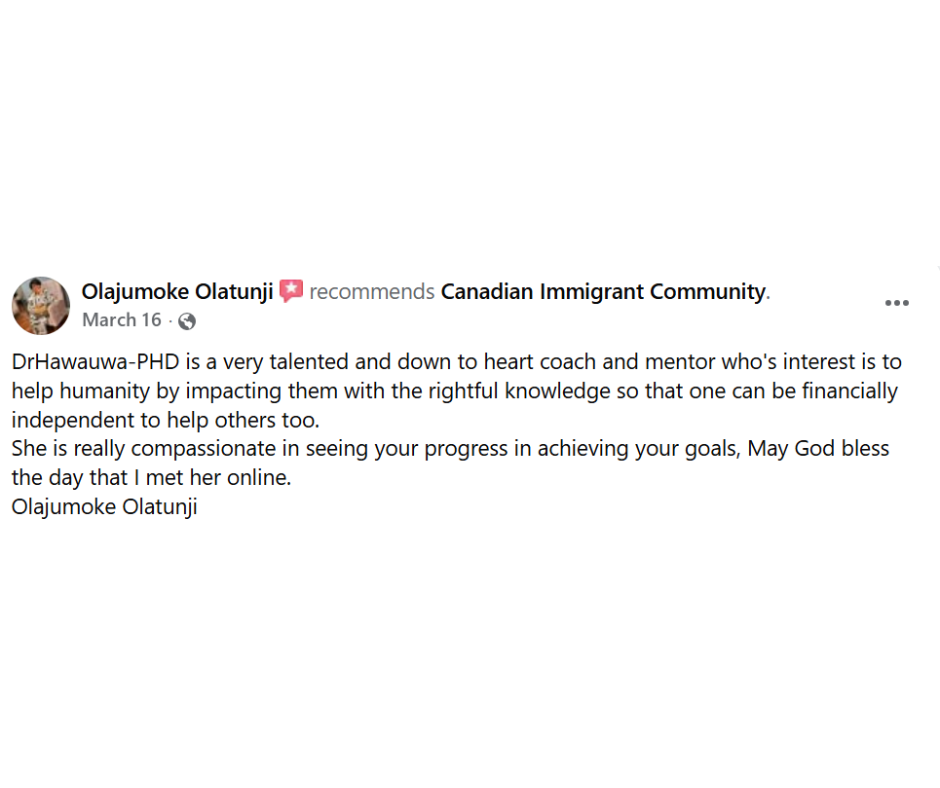Olajumoke Olatunji recommends Canadian Immigrant Community - Dr. Hauwa Amieenomo PhD is a talented coach and mentor